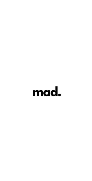 mad.